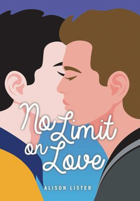 No Limit On Love (Lorimer Real Love)