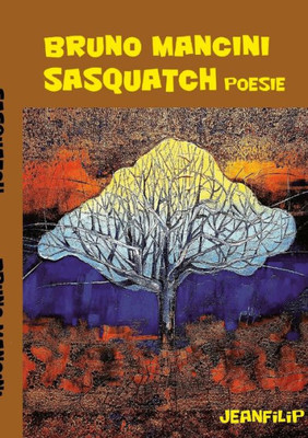 Sasquatch: Poesie (Italian Edition)