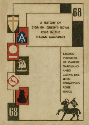 History Of 2/6Th Bn. Queen'S Royal Regt. In The Italian Campaign