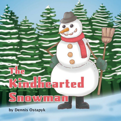 The Kindhearted Snowman