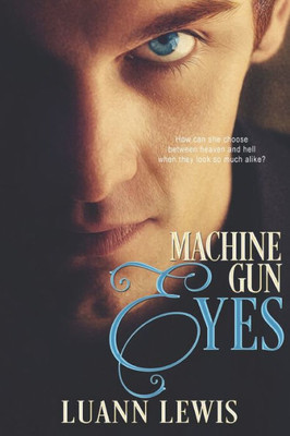 Machine Gun Eyes