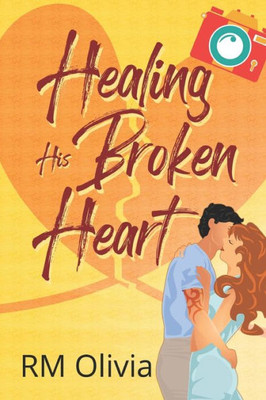 Healing His Broken Heart