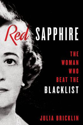 Red Sapphire: The Woman Who Beat The Blacklist