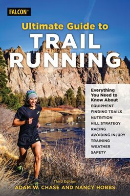 Ultimate Guide To Trail Running