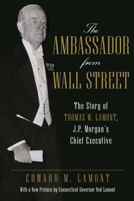 The Ambassador From Wall Street
