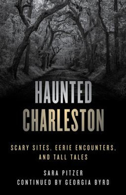 Haunted Charleston