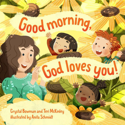 Good Morning, God Loves You