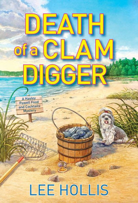 Death Of A Clam Digger (Hayley Powell Mystery)