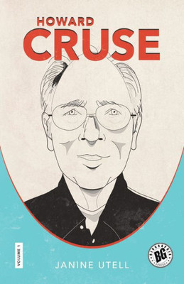 Howard Cruse (Biographix)