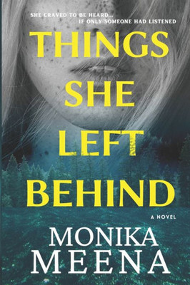 Things She Left Behind: An Absolutely Jaw-Dropping Psychological Thriller