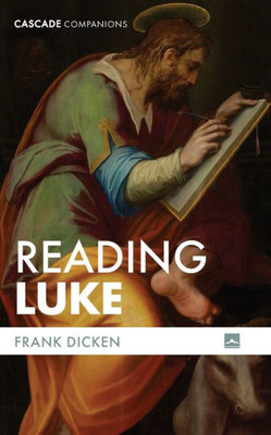 Reading Luke (Cascade Companions)