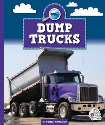 Dump Trucks (Machines At Work)
