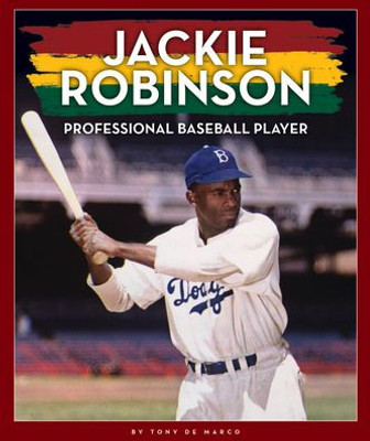Jackie Robinson: Professional Baseball Player (Black American Journey)