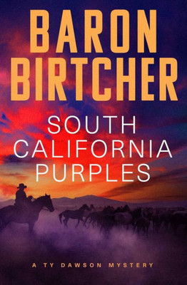 South California Purples (The Ty Dawson Mysteries)
