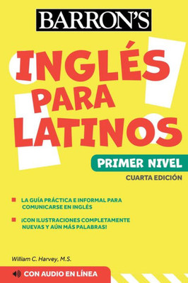 Ingles Para Latinos, Level 1 + Online Audio (Barron'S Foreign Language Guides)