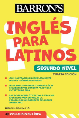 Ingles Para Latinos, Level 2 + Online Audio (Barron'S Foreign Language Guides)