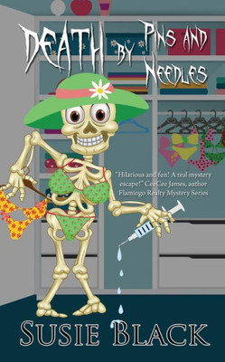 Death By Pins And Needles (Holly Swimsuit Mystery)