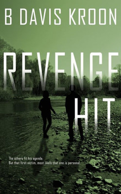 Revenge Hit (The Ben Leit)