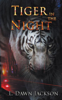 Tiger In The Night