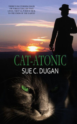 Cat-Atonic (The Cat With Nine Lives, Book 2)