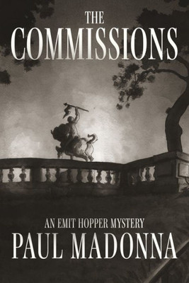 The Commissions (Emit Hopper Mysteries, 3)