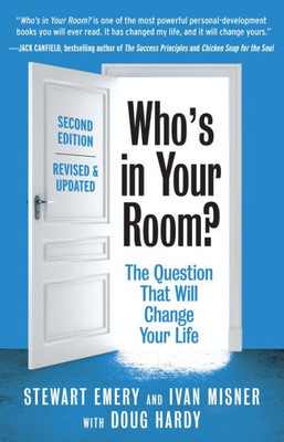 Who'S In Your Room? Revised And Updated: The Question That Will Change Your Life