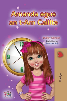 Amanda And The Lost Time (Irish Children'S Book) (Irish Bedtime Collection) (Irish Edition)