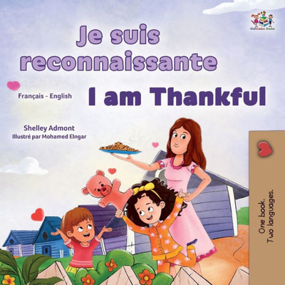 I Am Thankful (French English Bilingual Children'S Book) (French English Bilingual Collection) (French Edition)