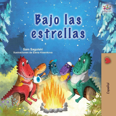 Under The Stars (Spanish Children'S Book) (Spanish Bedtime Collection) (Spanish Edition)