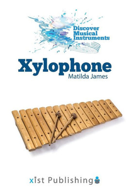Xylophone (Discover Musical Instruments)