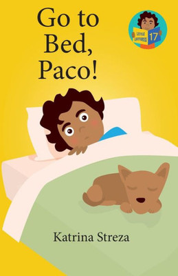 Go To Bed, Paco! (Little Readers)
