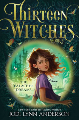 The Palace Of Dreams (3) (Thirteen Witches)