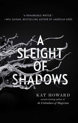 A Sleight Of Shadows (2) (Unseen World, The)