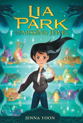 Lia Park And The Missing Jewel