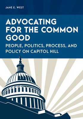 Advocating For The Common Good (Special Education Law, Policy, And Practice)