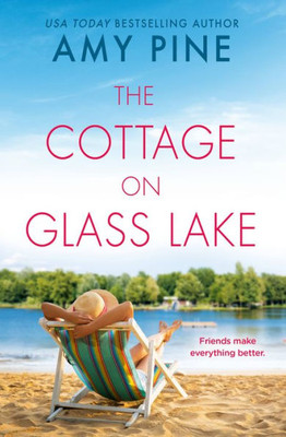The Cottage On Glass Lake