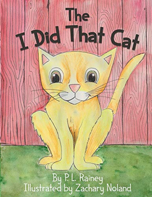The I Did That Cat - Paperback