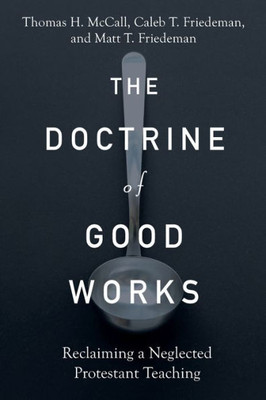 Doctrine Of Good Works