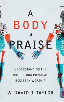 Body Of Praise