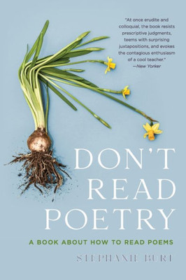 Don'T Read Poetry