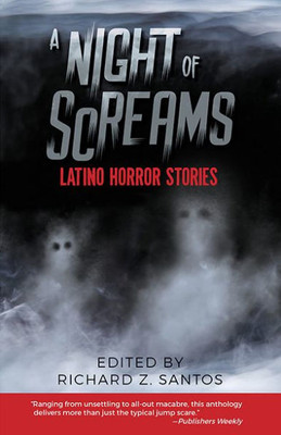 A Night Of Screams: Latino Horror Stories