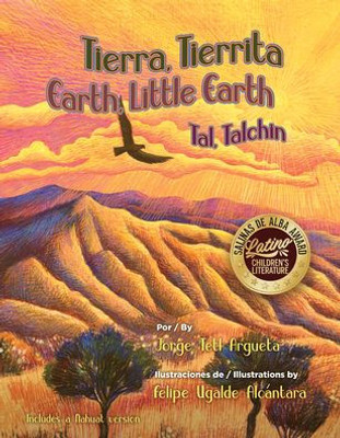 Tierra, Tierrita / Earth, Little Earth (Madre Tierra / Mother Earth) (English And Spanish Edition)