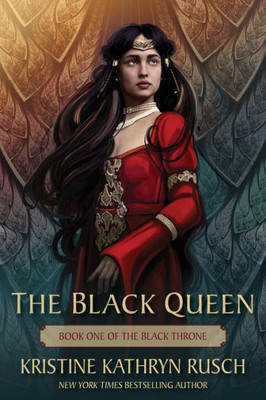 The Black Queen: Book One Of The Black Throne (The Fey)