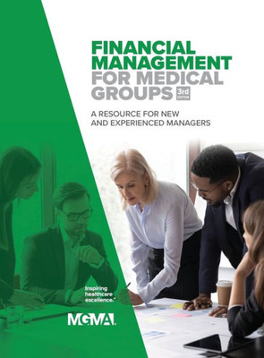 Financial Management For Medical Groups