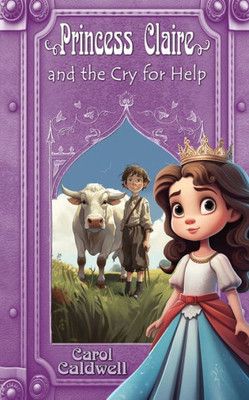 Princess Claire And The Cry For Help