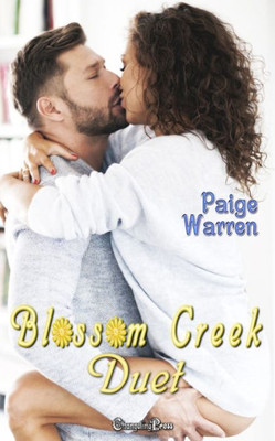 Blossom Creek Duet: Contemporary WomenS Fiction