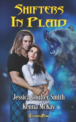 Shifters In Plaid: Paranormal WomenS Fiction