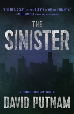 The Sinister (A Bruno Johnson Thriller)