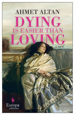 Dying Is Easier Than Loving (Ottoman Quartet)