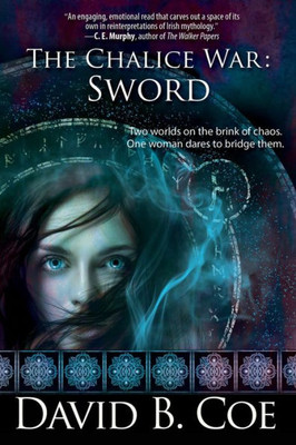 The Chalice War: Sword